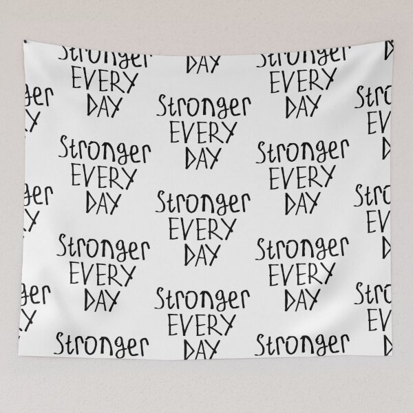 Item preview, Stronger Every Day designed and sold by kinpirks.