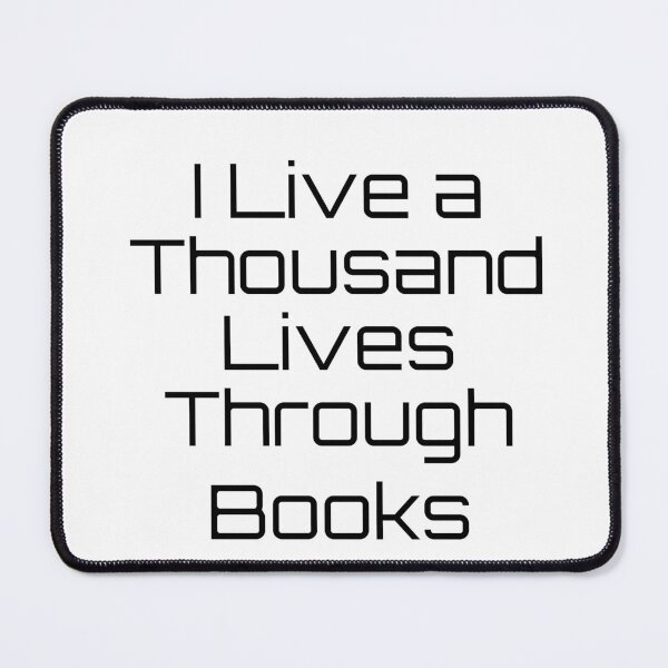 Item preview, I Live a Thousand Lives Through Books designed and sold by Ninjacatoff.