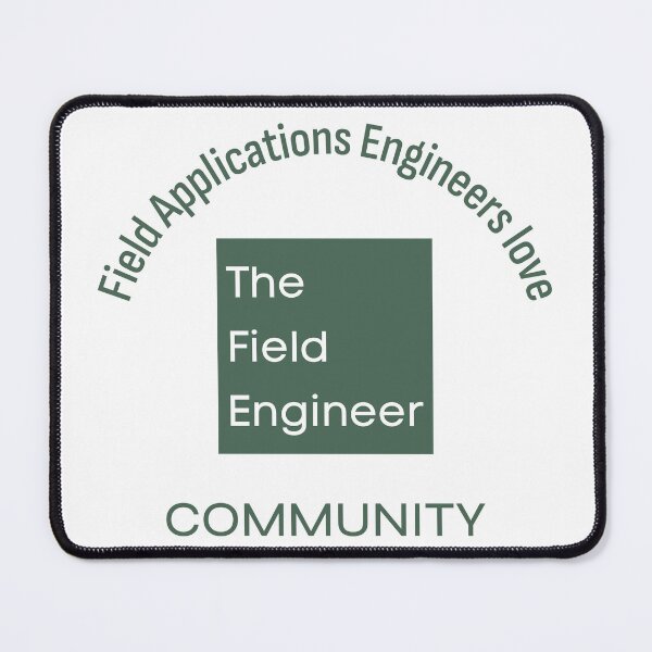 Item preview, Field Applications Engineers love The Field Engineer Community designed and sold by The Field Engineer.