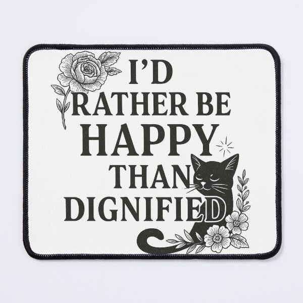 Item preview, I’d Rather Be Happy Than Dignified – Brontë Quote Cat & Floral Design designed and sold by Sandy's Cheeky Studio.