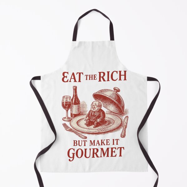 Item preview, Eat the Rich – Gourmet Style Protest Art designed and sold by theblackdohl.