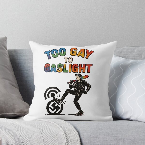 Item preview, Too Gay to Gaslight – Pride Meets Resistance designed and sold by theblackdohl.