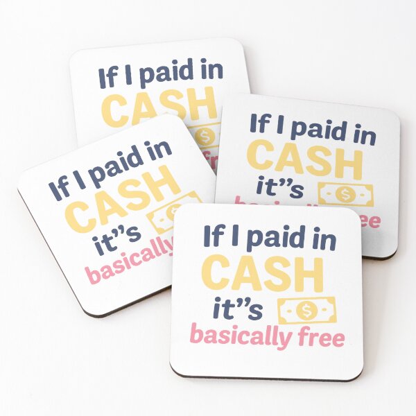 Item preview, If I Paid In Cash, It’s Basically Free – Girl Math Tee designed and sold by ALITOPRINCE.