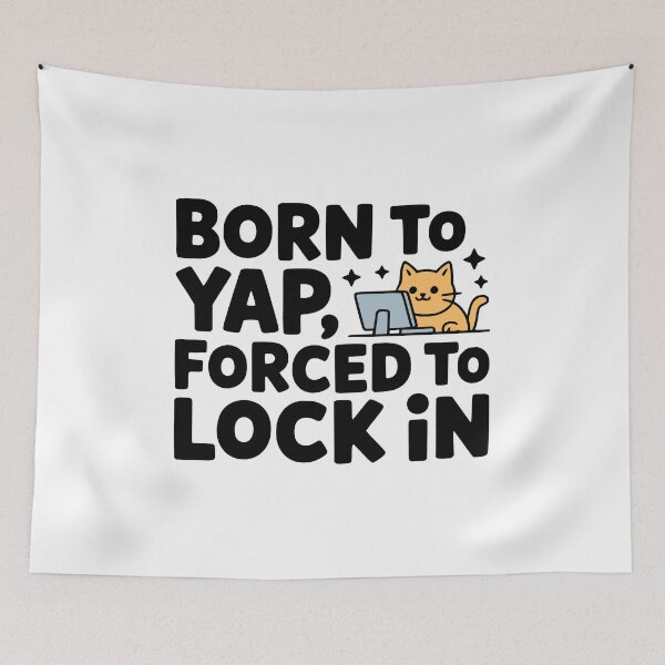 Item preview, Born To Yap Forced To Lock In! Cute Computer Cat designed and sold by PMCreative.
