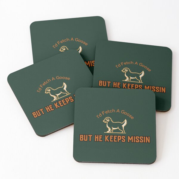 Item preview, I’d fetch a goose, but he keeps missin,  hunting dog  designed and sold by Jclapp29.