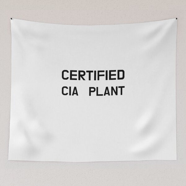 Item preview, Certified CIA Plant designed and sold by CoolGuyStuffs.