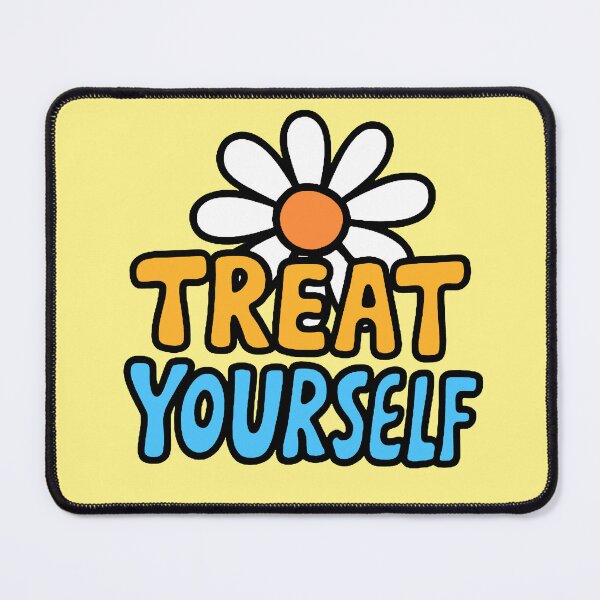 Item preview, Treat Yourself designed and sold by FarieArt.