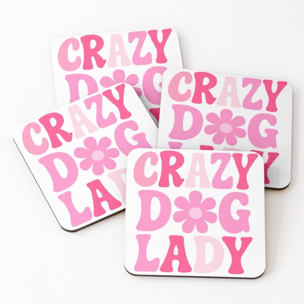 Item preview, Crazy Dog Lady Pink Text designed and sold by FarieArt.