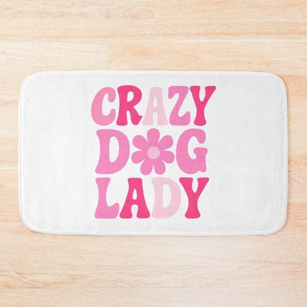 Item preview, Crazy Dog Lady Pink Text designed and sold by FarieArt.