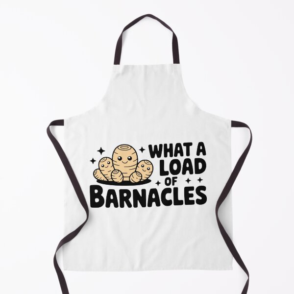 Item preview, What A Load Of Barnacles! Cute Barnacle Pun designed and sold by PMCreative.