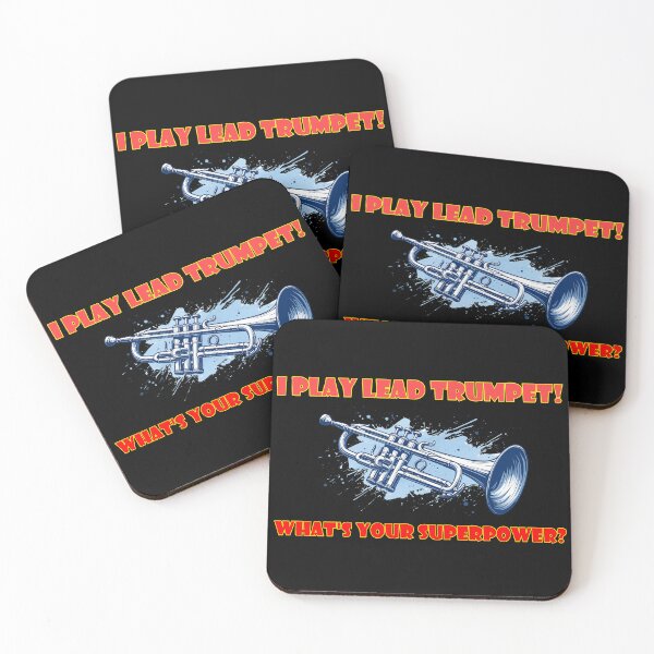Item preview, I Play Lead Trumpet! -- What;s Your Super Power? designed and sold by Steve Wilfong.