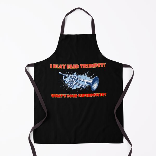 Item preview, I Play Lead Trumpet! -- What;s Your Super Power? designed and sold by Steve Wilfong.