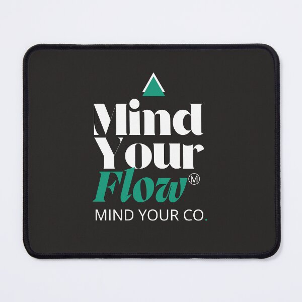 Item preview, Mind Your Flow T-Shirt designed and sold by mindyourco.