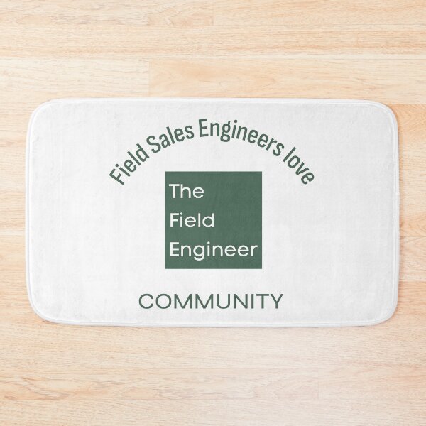 Item preview, Field Sales Engineers love The Field Engineer Community designed and sold by The Field Engineer.