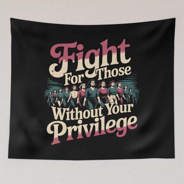 Item preview, Fight For Those Without Your Privilege Floral Protest designed and sold by Redgiant87x.