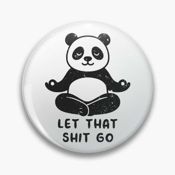 Item preview, Let That Shit Go - Vintage Meditating Panda Design designed and sold by Art Happens.