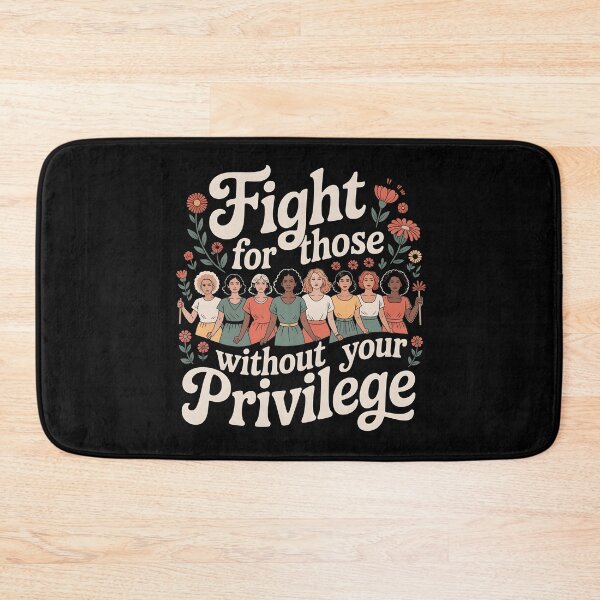 Item preview, Fight For Those Without Your Privilege Floral Protest designed and sold by Redgiant87x.