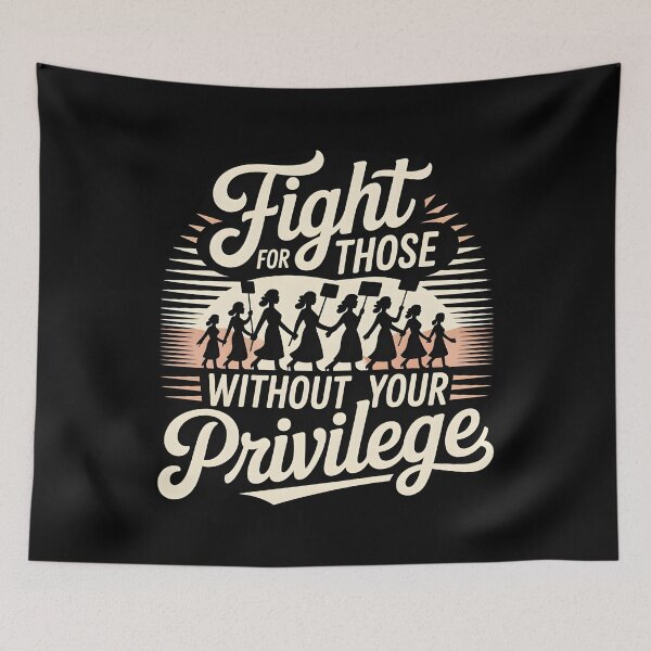 Item preview, Fight For Those Without Your Privilege Floral Protest designed and sold by Redgiant87x.