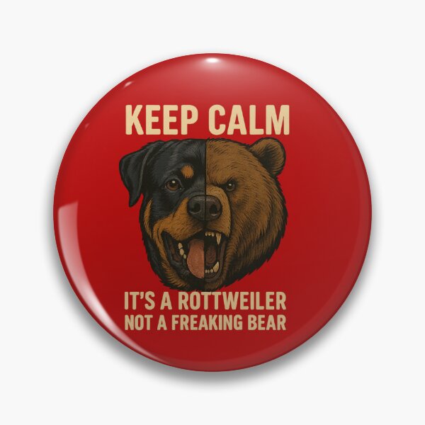 Item preview, Keep Calm It's A Rottweiler Not A Freaking Bear designed and sold by 123ks.