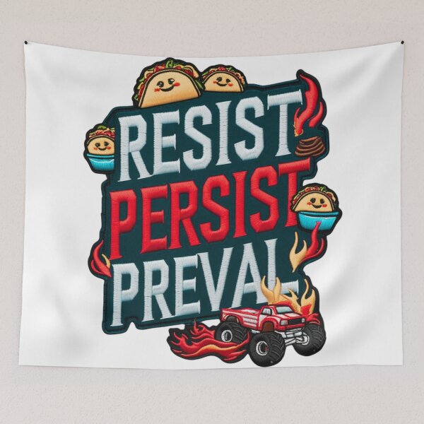 Item preview, Resist Persist Prevail  Bold Taco  Monster Truck Patch Design designed and sold by ArtDesignTp.