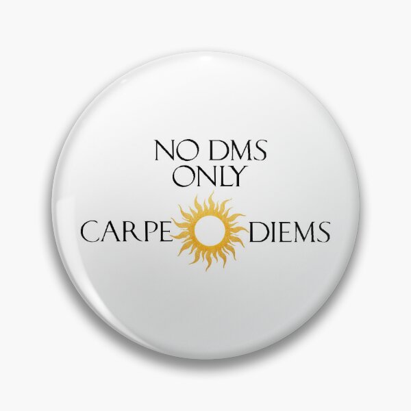 Item preview, NO DMS ONLY CARPE DIEMS designed and sold by zbeeK.