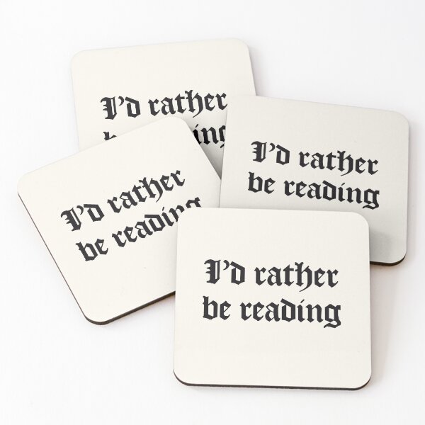 Item preview, I'd Rather Be Reading - Book Lover Quote in Gothic Blackletter Font designed and sold by CranberrySodaCo.