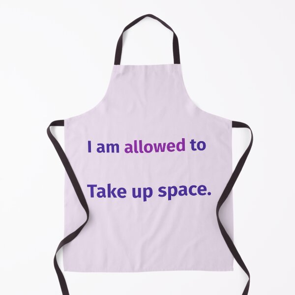 Item preview, I Am Allowed to Take Up Space – Empowering Self-Worth Quote designed and sold by KWkindwaves.
