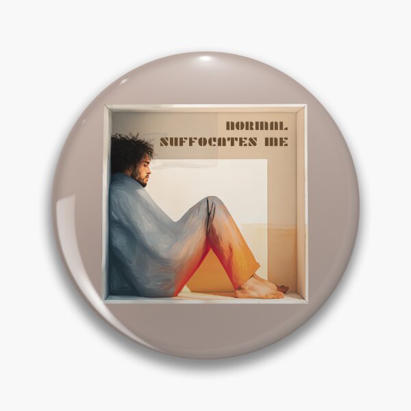 Item preview, Normal Suffocates Me designed and sold by InspiredYou.