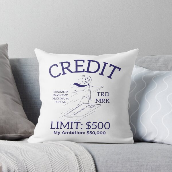 Item preview, Credit limit: 500 dollars, my ambition: 50,000 dollars designed and sold by Peerless-Prime.
