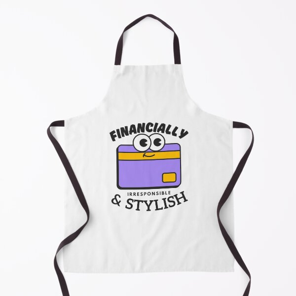 Item preview, Financially irresponsible and stylish designed and sold by Peerless-Prime.