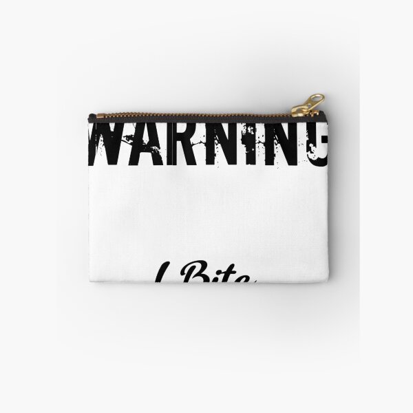 Item preview, Warning I bite designed and sold by DirtyWulver.