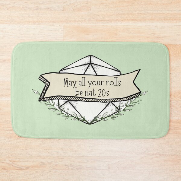 Item preview, May all your rolls be nat 20s - DND designed and sold by TrashPandaCreative.