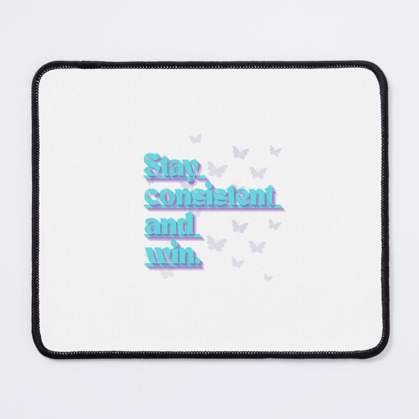 Item preview, Stay consistent - Design designed and sold by DreamDrive.