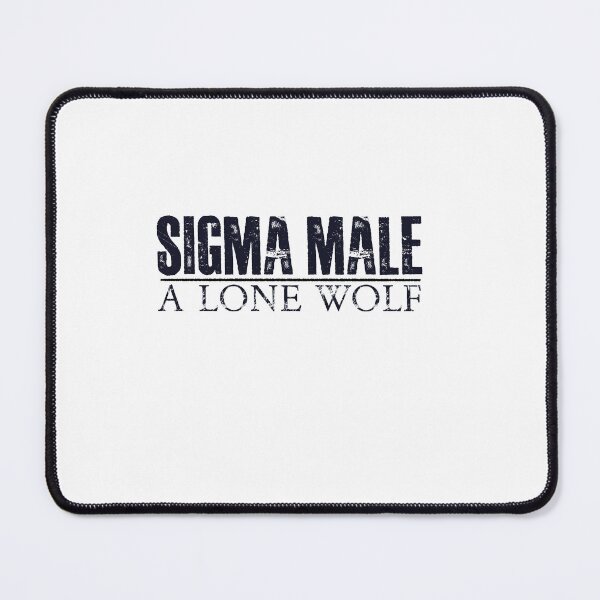 Item preview, sigma male designed and sold by Taloory.