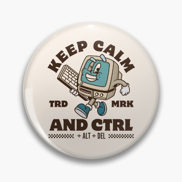 Item preview, Keep calm and ctrl + alt + del designed and sold by Peerless-Prime.