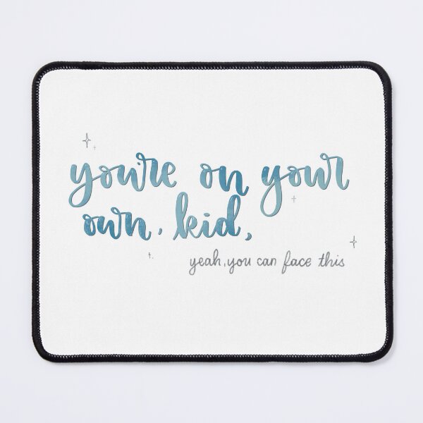 Item preview, You’re on your own, kid designed and sold by sweetarts22.