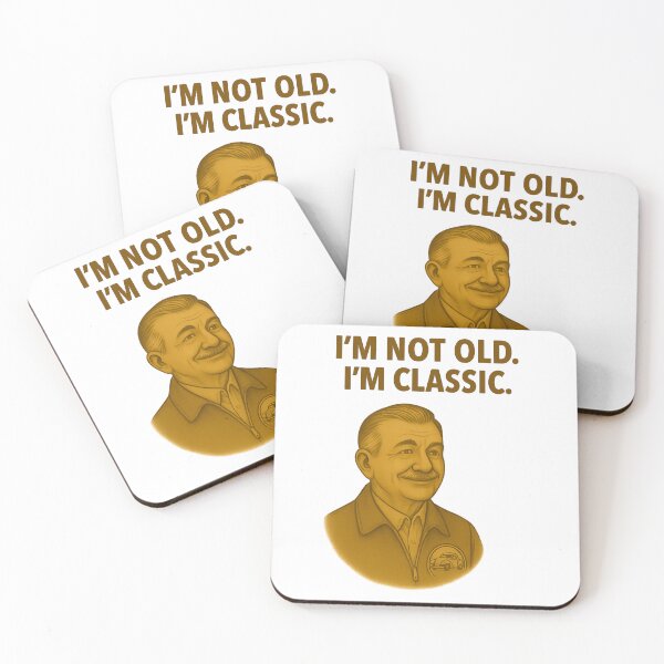 Item preview, I’m Not Old. I’m Classic! designed and sold by Nuvijo.
