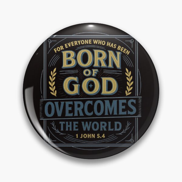 Item preview, 1 John 5:4 Born of God Overcomes the World designed and sold by SimplySelim.
