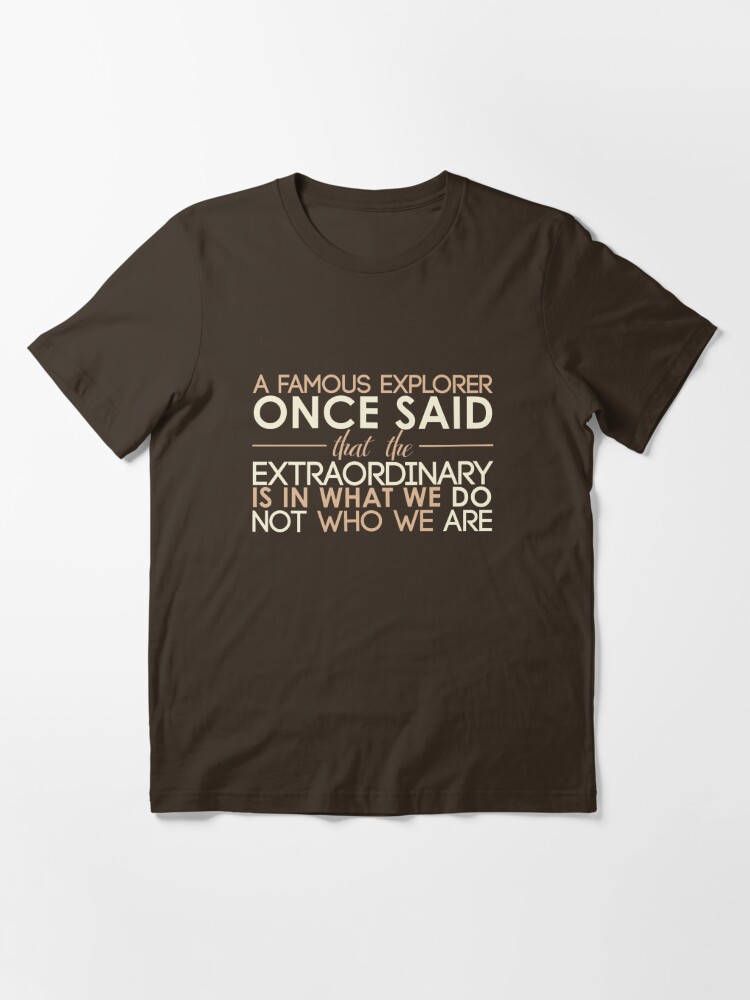 be extraordinary t shirt