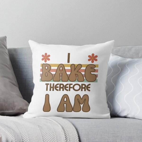 Item preview, I Bake Therefore I Am designed and sold by LightenUpGoods.