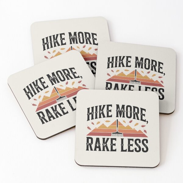 Item preview, Hike More, Rake Less - Outdoorsy Fall Adventure Design designed and sold by Jollys-ArtShop.