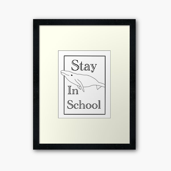 Item preview, Stay in school designed and sold by PhunnyPhishPhin.