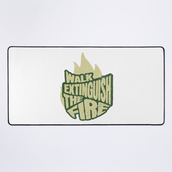 Item preview, Walk Extinguish The Fire Grunge Style  designed and sold by flidesign .