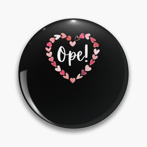 Item preview, Ope! Funny Midwestern saying Midwest sorry Valentine's day designed and sold by snowry.