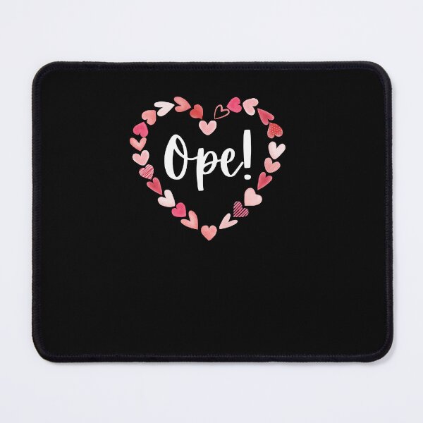 Item preview, Ope! Funny Midwestern saying Midwest sorry Valentine's day designed and sold by snowry.