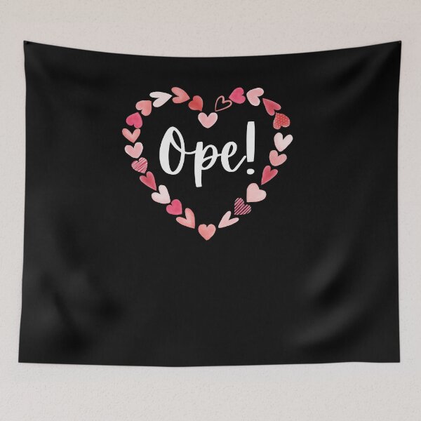 Item preview, Ope! Funny Midwestern saying Midwest sorry Valentine's day designed and sold by snowry.