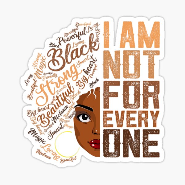 Item preview, I Am Not for Everyone designed and sold by Melanated Expat Designs.