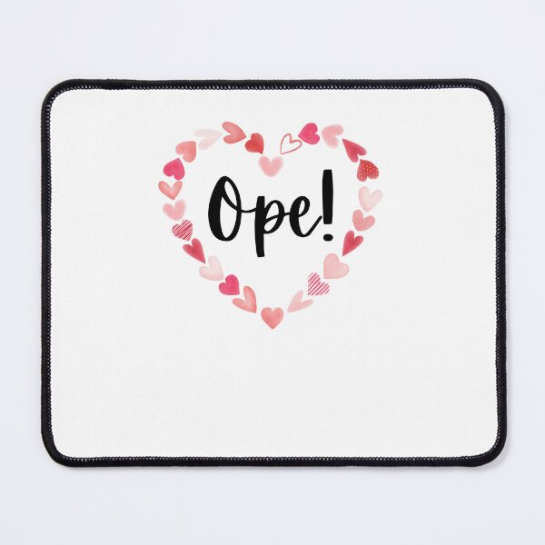 Item preview, Ope! Funny Midwestern saying Midwest sorry cute Valentines designed and sold by snowry.