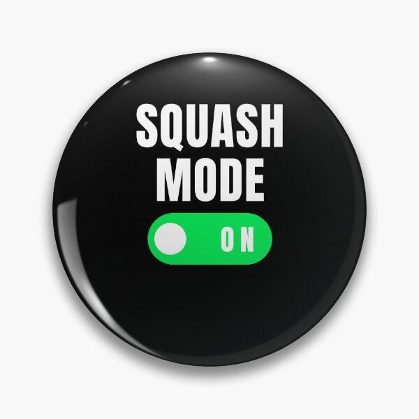 Item preview, Squash Mode on funny Squash player Squash trainer joke designed and sold by snowry.
