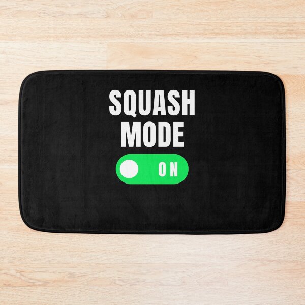 Item preview, Squash Mode on funny Squash player Squash trainer joke designed and sold by snowry.